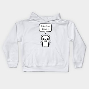 Standing Hamster: Embracing Confidence with 'Take it or leave it Kids Hoodie